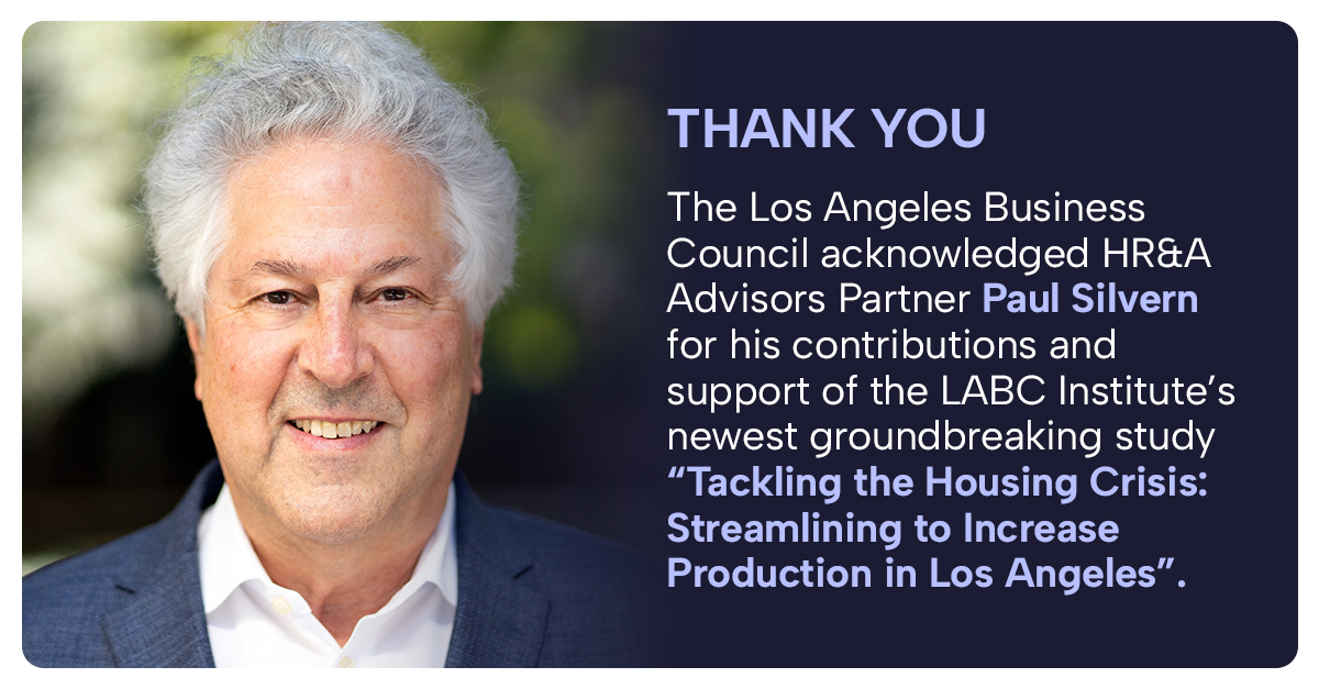 Los Angeles Business Council acknowledges HR&A Advisors Partner Paul Silvern