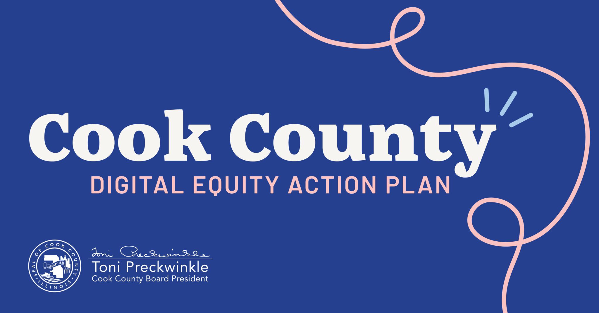 President Preckwinkle Announces FirstEver Digital Equity Action Plan