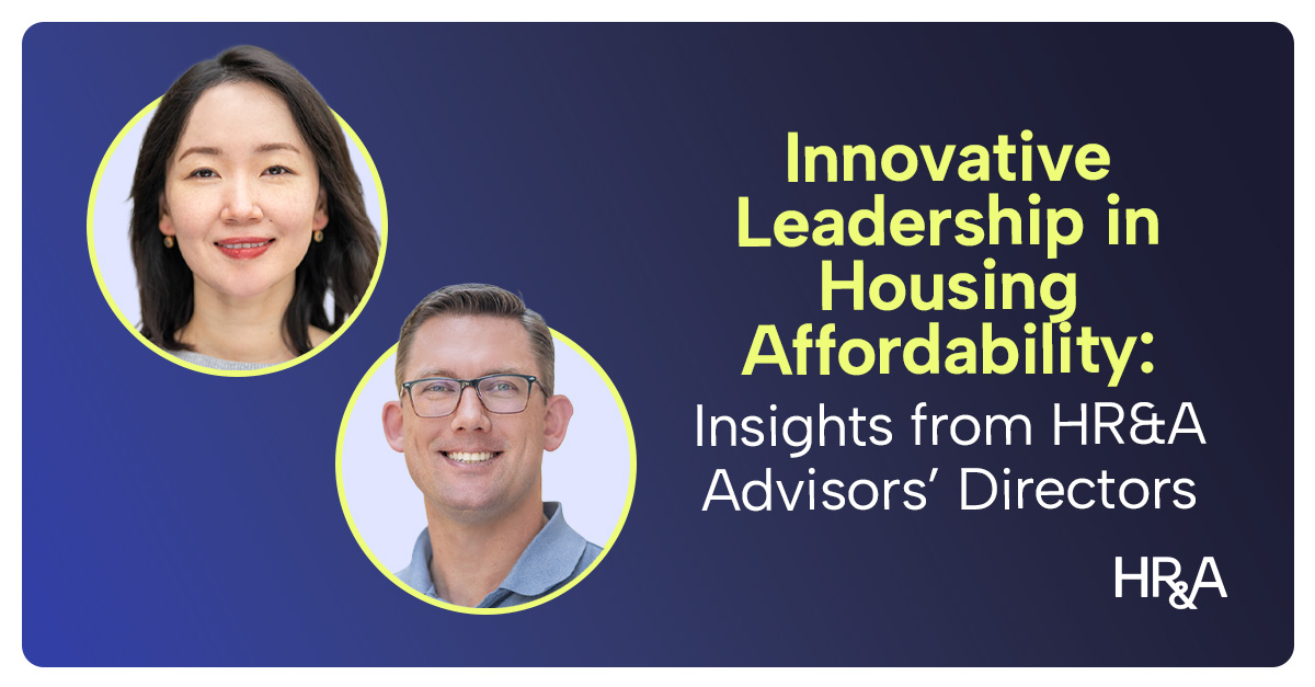 Innovative Leadership in Housing Affordability: Insights from HR&A Advisors’ Directors