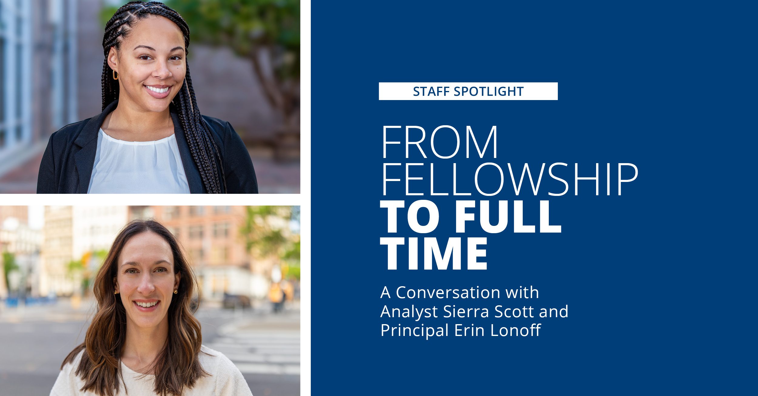 Erin Lonoff and Sierra Scott Discuss their Paths from Fellowship to Full Time