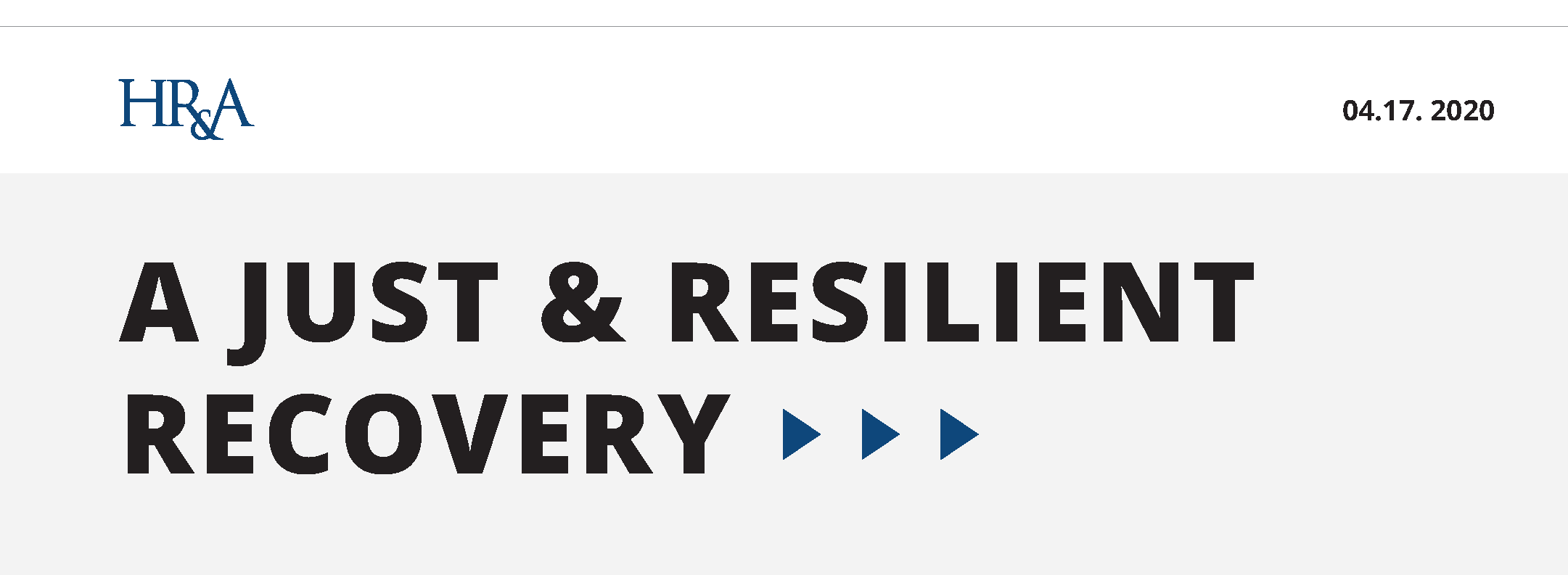HR&A Launches A Just & Resilient Recovery