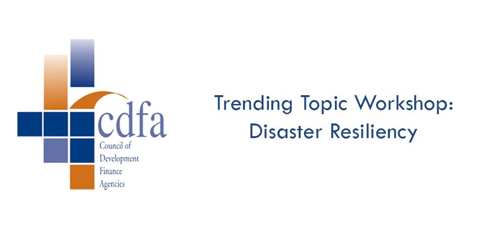 Financing Strategies for “Disaster Resiliency”