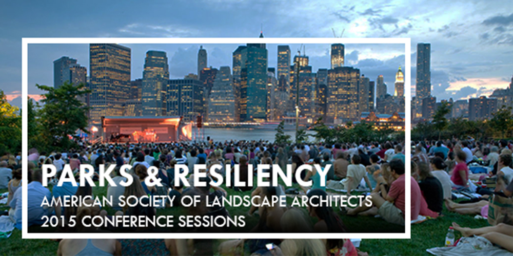 HR&A Speaks at the American Society of Landscape Architects 2015 Conference