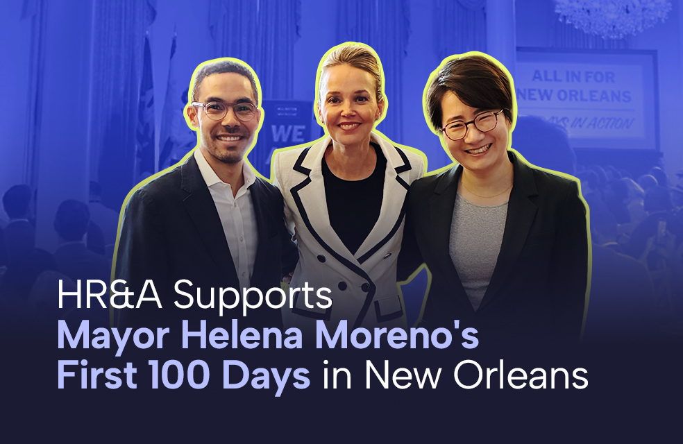 HR&A Supports Mayor Helena Moreno’s First 100 Days in New Orleans