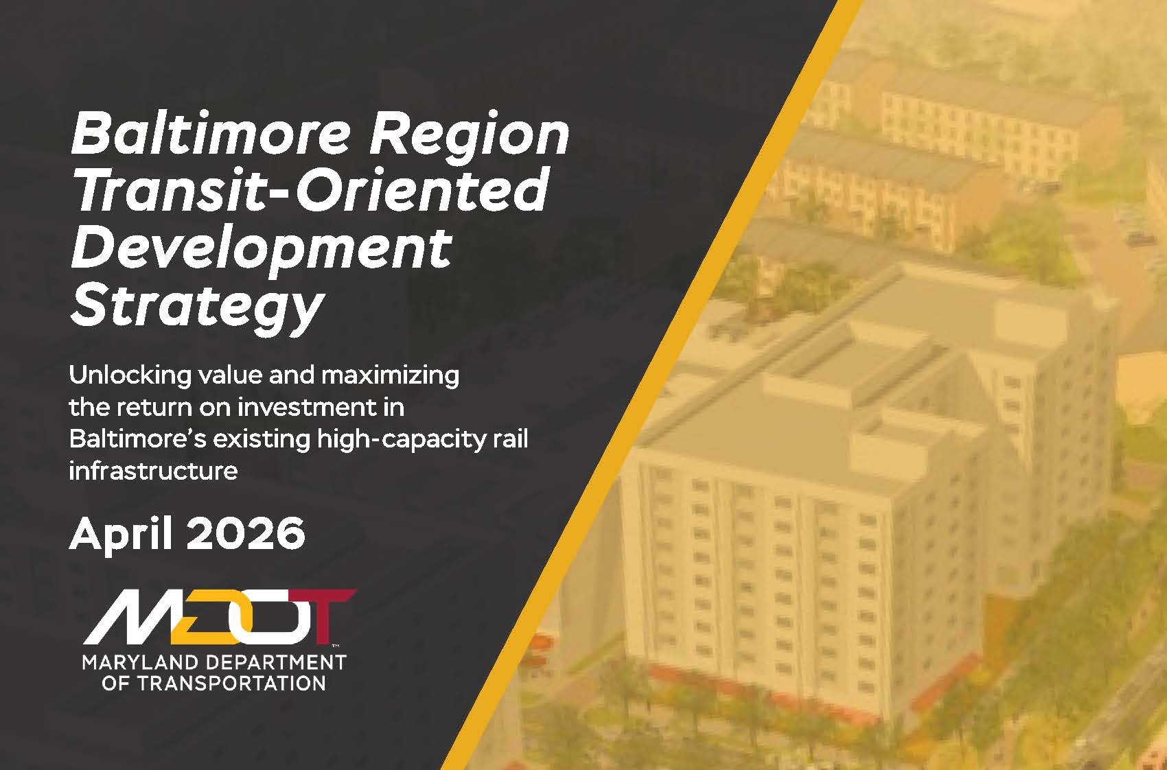 Baltimore Unveils Transit-Oriented Development Strategy