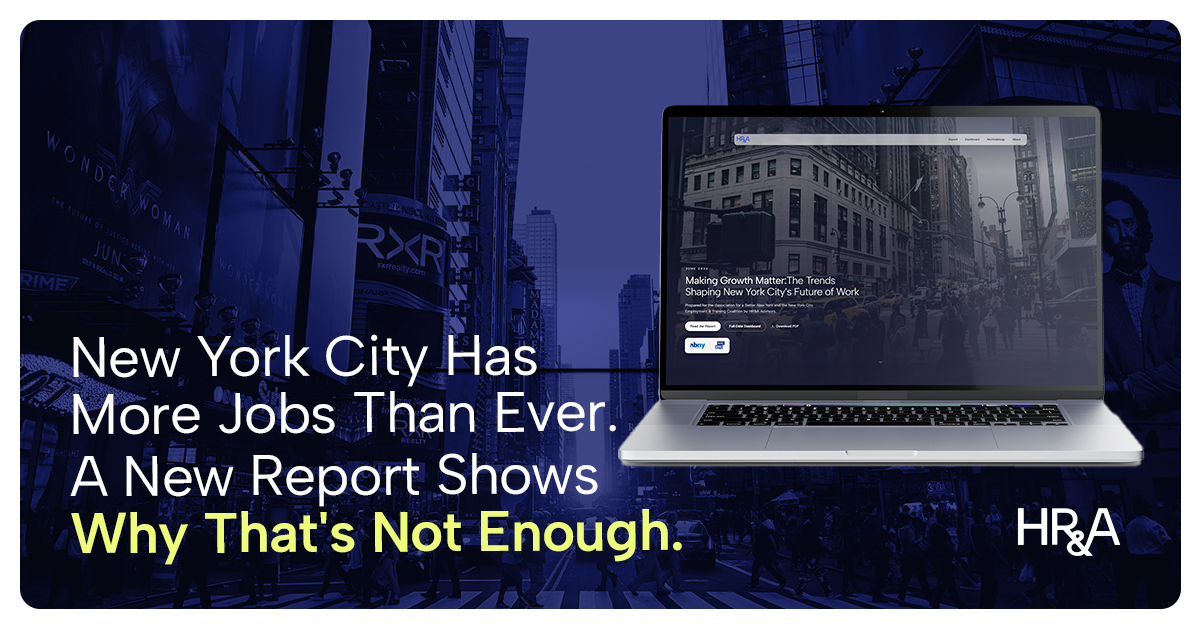 New Report Examines the Labor Market Trends and Structural Challenges Shaping New York City’s Future of Work