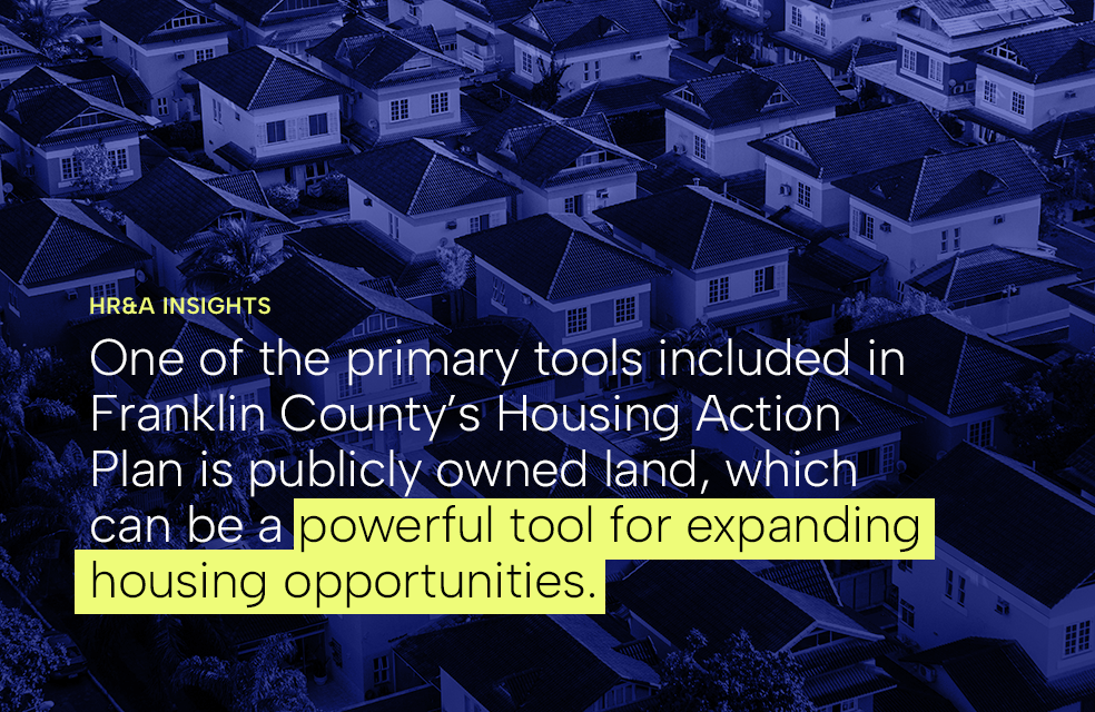 How Franklin County Is Using Data, Public Land, and Opportunity Zones to Turn a Housing Plan into Action